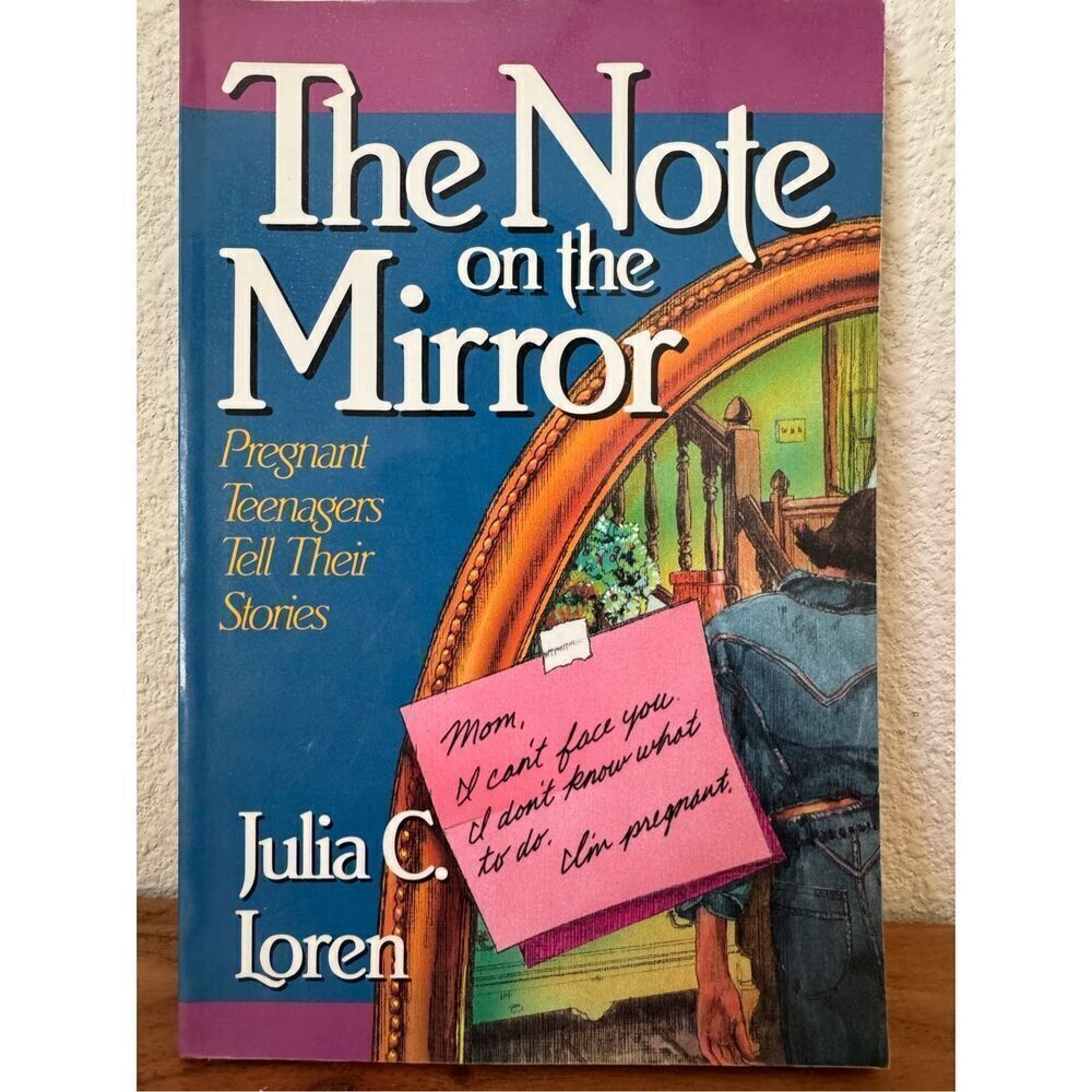 The Note on the mirrror pregnant teenagers tell their stories teen pregnancy